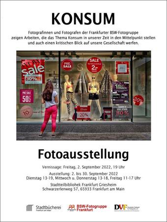 Konsum - Ausstellung der Frankfurter BSW-Fotogruppe